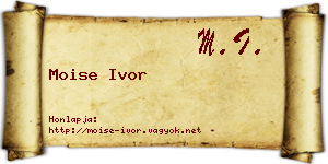 Moise Ivor névjegykártya